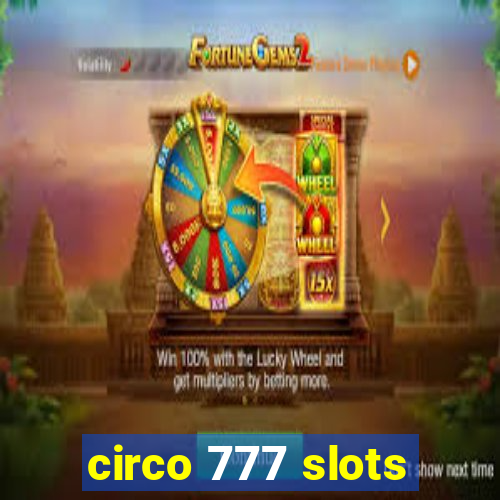 circo 777 slots